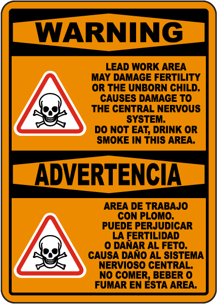 Bilingual Warning Lead Work Area Sign