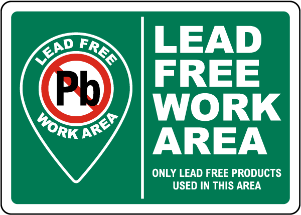 Lead Free Work Area Sign