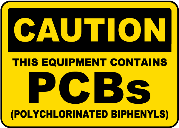 This Equipment Contains PCBs Sign