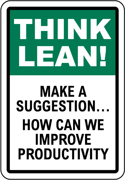 Think Lean Make A Suggestion Sign