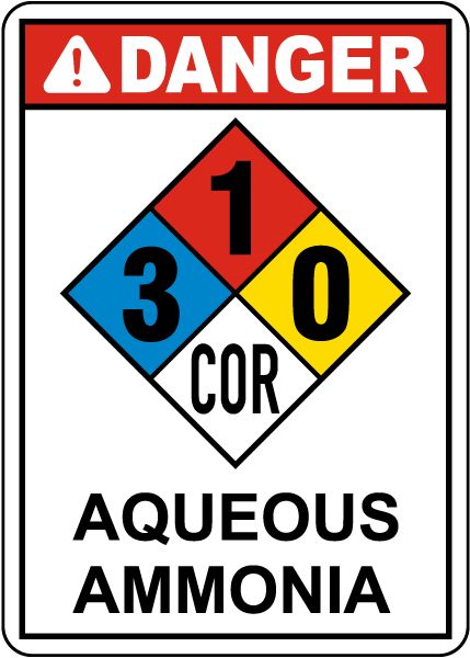 NFPA Danger Aqueous Ammonia 3-1-0-COR Sign