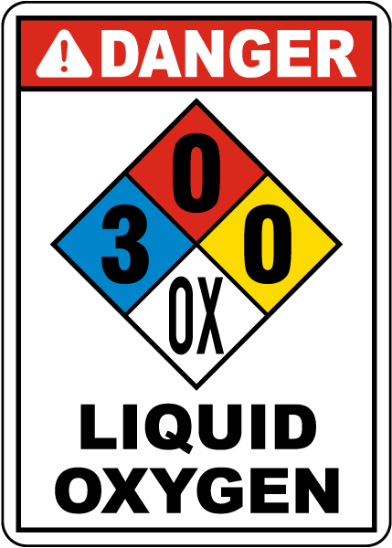 NFPA Danger Liquid Oxygen 3-0-0-OX Sign