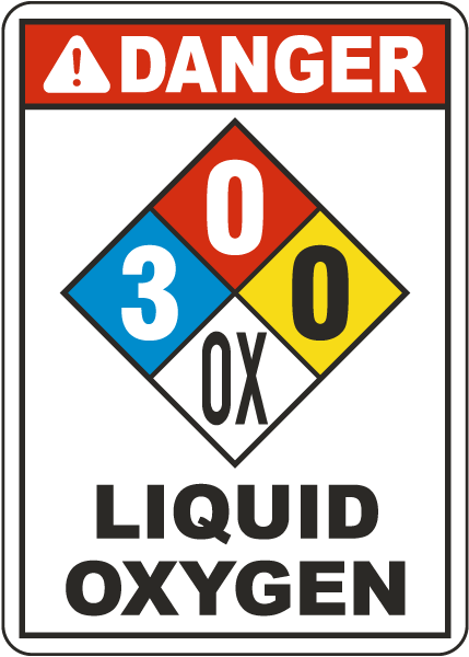 NFPA Danger Liquid Oxygen 3-0-0-OX White Sign
