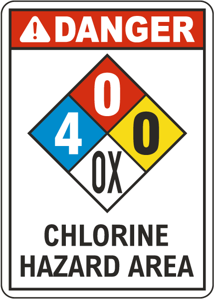 NFPA Danger Chlorine Hazard Area 4-0-0-OX White Sign