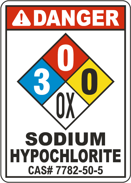 NFPA Danger Sodium Hypochlorite 3-0-0-OX White Sign