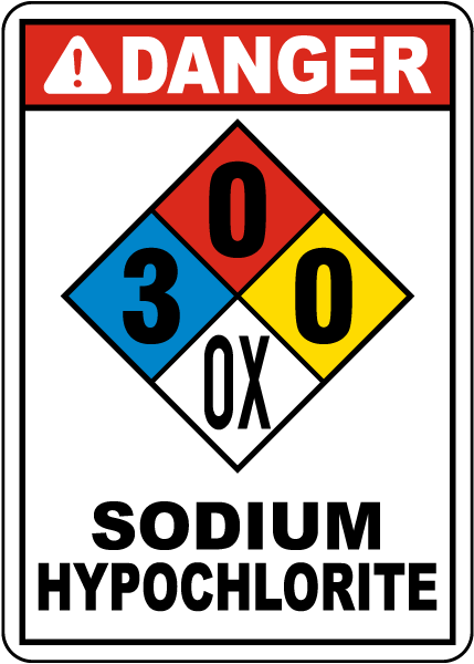 NFPA Danger Sodium Hypochlorite 3-0-0-OX Sign