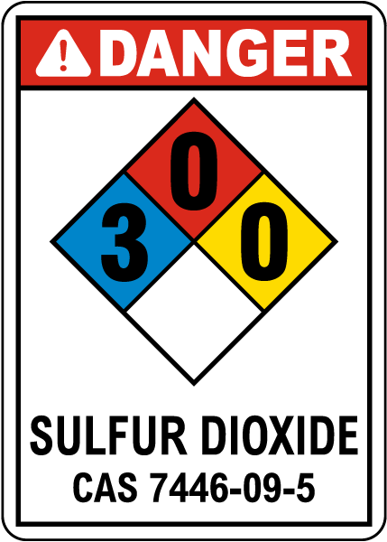 NFPA Danger Sulfur Dioxide 3-0-0 Sign