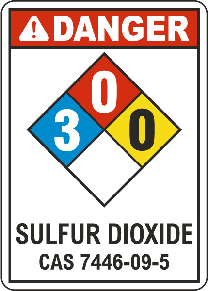 NFPA Danger Sulfur Dioxide 3-0-0 White Sign