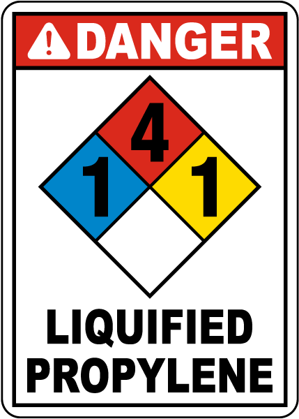 NFPA Danger Liquified Propylene 1-4-1 Sign