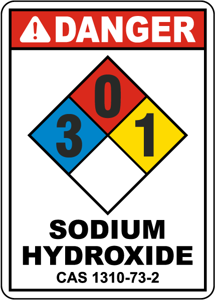 NFPA Danger Sodium Hydroxide 3-0-1 Sign