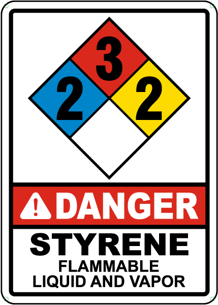 NFPA Danger Styrene 2-3-2 Flammable Sign