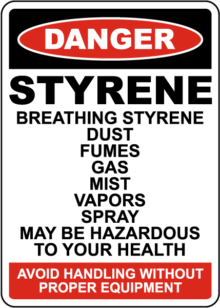 Danger Stryene May Be Hazardous Sign