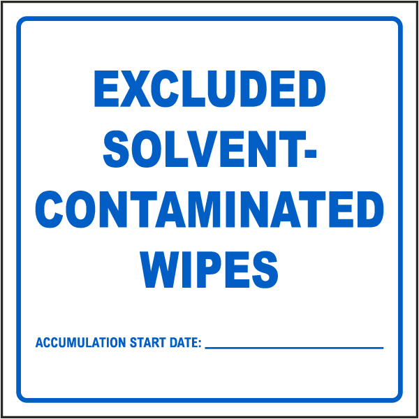 Excluded Solvent-Contaminated Wipes Write-in Label