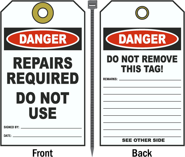 Danger Repairs Required Tag