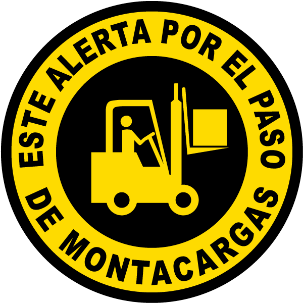 Spanish Watch Out For Forklift Floor Sign