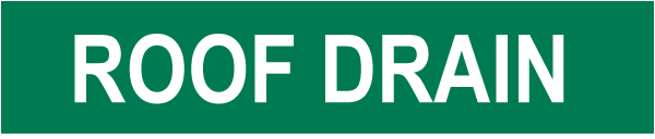 Roof Drain Pipe Label
