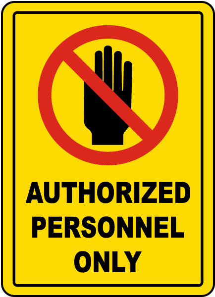 Authorized Personnel Floor Sign
