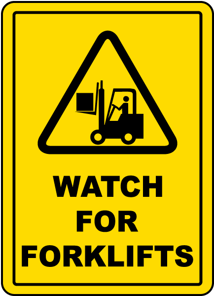 Watch Forklifts Floor Sign