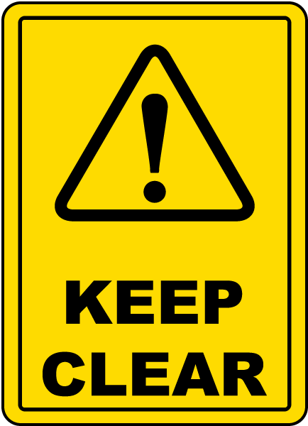 Keep Clear Floor Sign