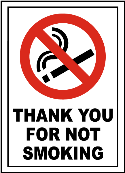 THANK YOU FOR NOT SMOKIN HEALTH AND SAFETY WARNING STICKER LATEX PRINTED SMOK039 