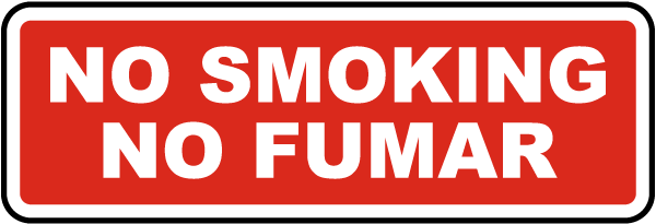 Bilingual No Smoking Label