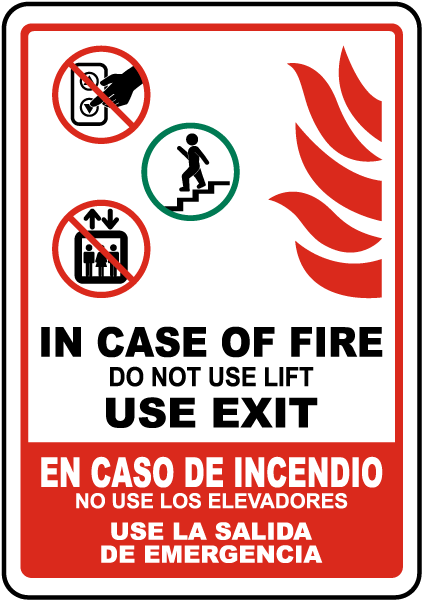 Bilingual In Case of Fire Do Not Use Lift Sign