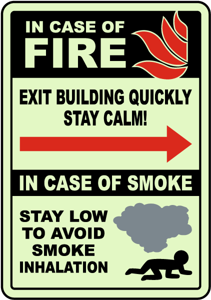 In Case of Fire Exit Building Quickly (Right Arrow) Sign
