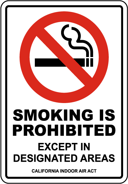 California Smoking Is Prohibited Sign