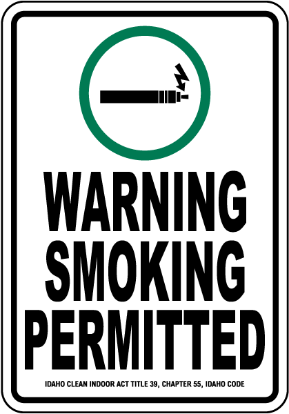 Idaho Warning Smoking Permitted Sign