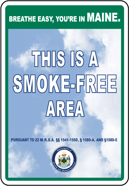 Maine Smoke Free Area Sign
