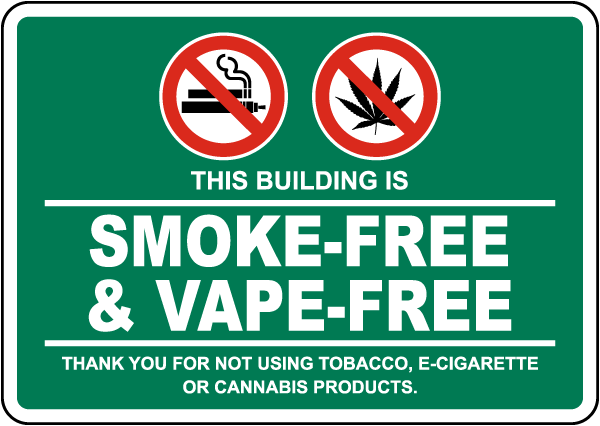 This Building Is Smoke and Vape Free Sign