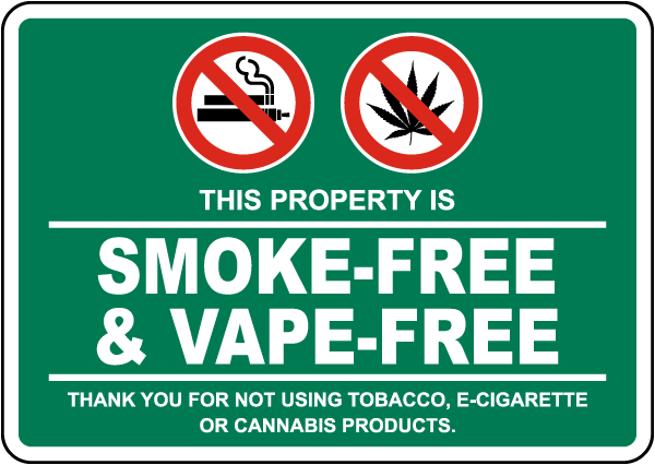 This Property Is Smoke and Vape Free Sign