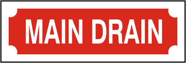 Main Drain Sign