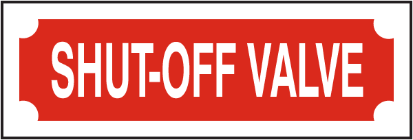 Shut-Off Valve Sign