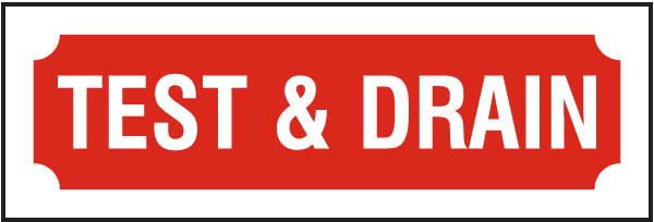 Test and Drain Sign