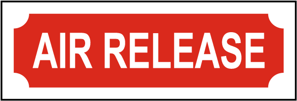 Air Release Sign