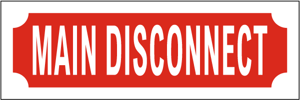 Main Disconnect Sign