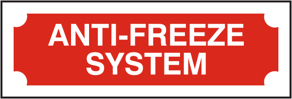 Anti-Freeze System Sign