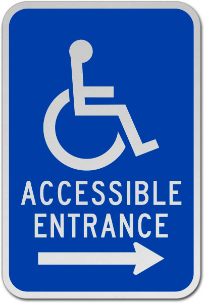 Accessible Entrance (Right Arrow) Sign