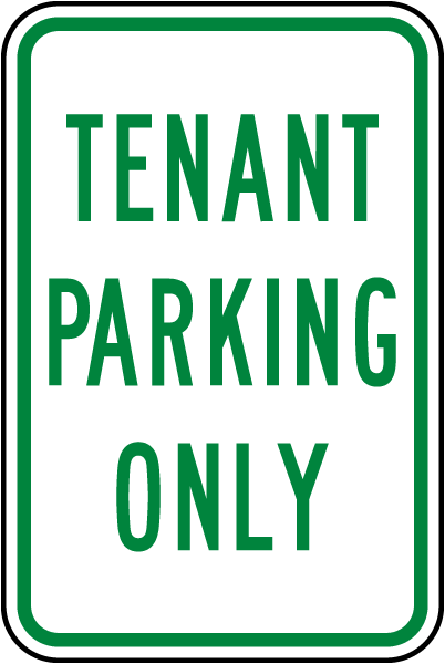 Tenant Parking Only Sign