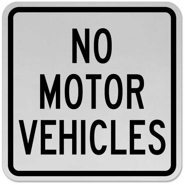 2 SIGN SET METAL "NO MOTORIZED VEHICLES" WARNING SIGN 
