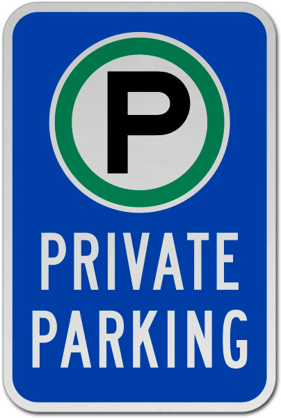 Private Parking Sign