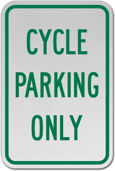 Cycle Parking Only Sign