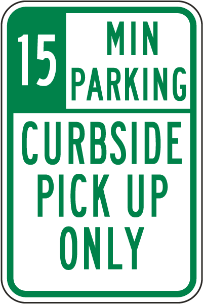 Vertical Metal Sign Multiple Sizes 5 Minute Parking Pick up and Delivery Only 
