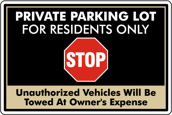 Private Parking Lot For Residents Only Sign