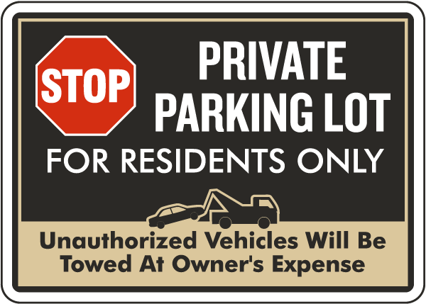 Private Parking Lot For Residents Only Sign