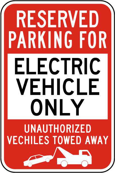 Reserved Parking for Electric Vehicle Only Sign