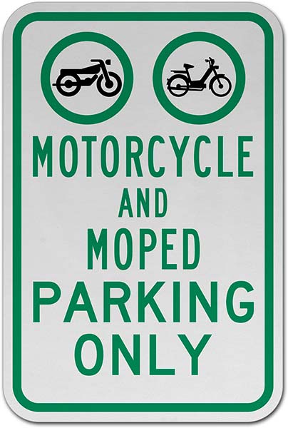 Motorcycle and Moped Parking Only Sign