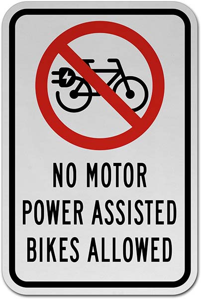 No Motor Power Assisted Bikes Sign
