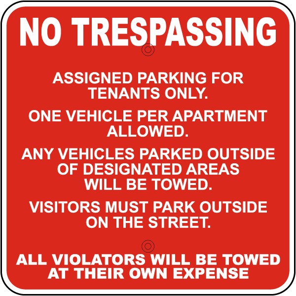No Trespassing Sign: Assigned Parking for Tenants Only